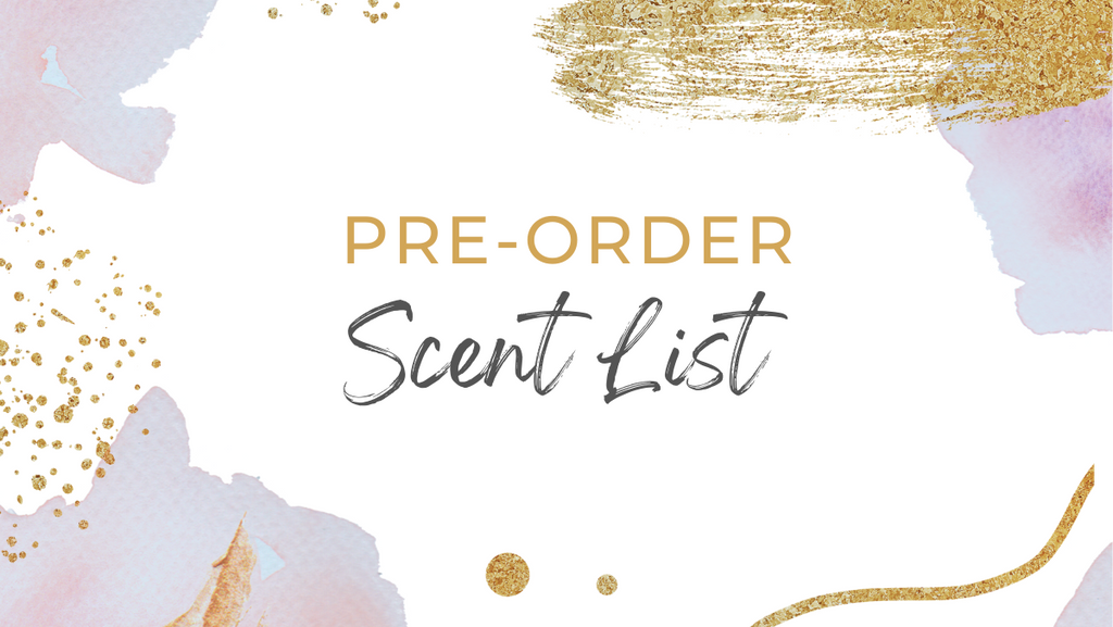 January Pre-order Scent List