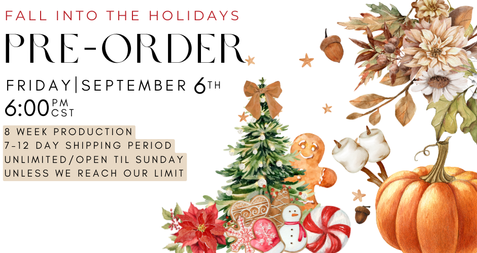 Fall Into The Holidays Pre-Order